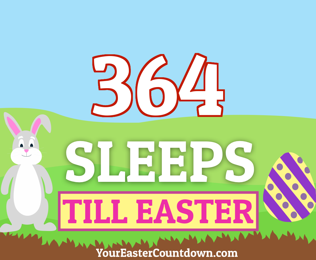 Your Easter Countdown 2022 Days Until Easter Sleeps To Easter